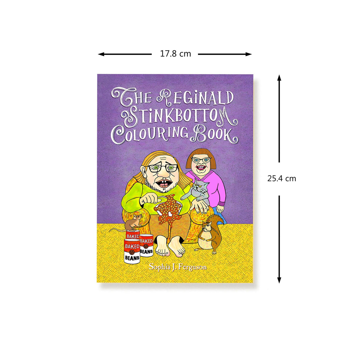 The Reginald Stinkbottom Colouring Book