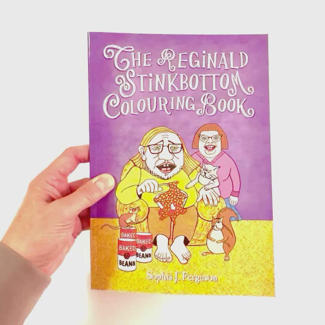 The Reginald Stinkbottom Colouring Book
